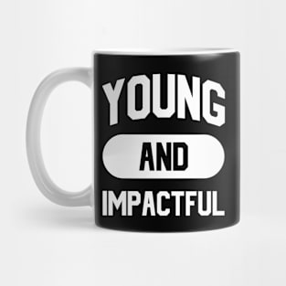 Christian Quote: Young and Impactful Mug